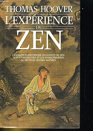 Seller image for L'EXPERIENCE DU ZEN for sale by Le-Livre