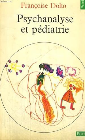 Image du vendeur pour PSYCHANALYSE ET PEDIATRIE - Collection Points n69 mis en vente par Le-Livre