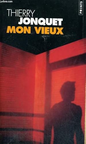 Image du vendeur pour MON VIEUX - Collection Points P1344 mis en vente par Le-Livre