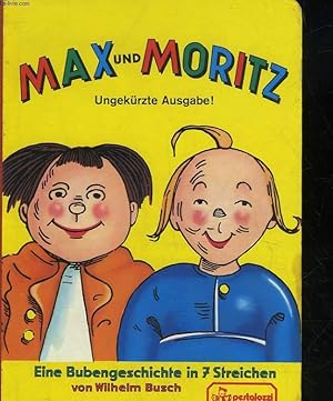 Bild des Verkufers fr MAX UND MORITZ UGERKURZTE AUSGABE! zum Verkauf von Le-Livre