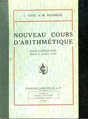 Bild des Verkufers fr NOUVEAU COURS D'ARITHMETIQUE - COURS ELEMENTAIRE zum Verkauf von Le-Livre