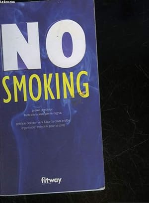 Seller image for NO SMOKING for sale by Le-Livre