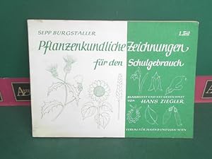 Imagen del vendedor de Pflanzenkundliche Zeichnungen fr den Schulgebrauch - 1.Teil: Die Pflanze. Pflege der Zimmerpflanzen. Garte-Feld und Acker-Wiese. a la venta por Antiquariat Deinbacher