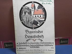 Bayerischer Heimatschutz. Zeitschrift des bayerischen Landsvereins für Heimatschutz. 26. Jahrgang.