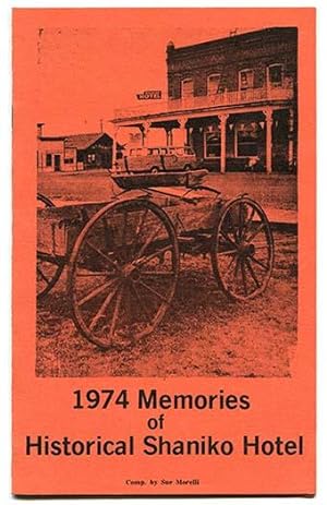Seller image for 1974 Memories of Historical Shaniko Hotel for sale by Book Happy Booksellers