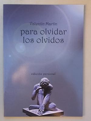 Seller image for Para olvidar los olvidos for sale by Libros Ambig