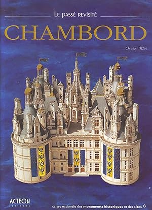 Image du vendeur pour Chambord - le pass revisit - mis en vente par Le Petit Livraire