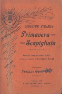 PRIMAVERA SCAPIGLIATA, OPERETTA IN TRE ATTI