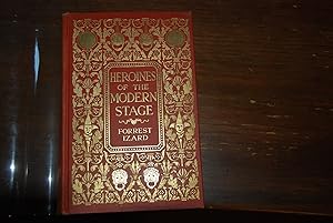 Seller image for HEROINES OF THE MODERN STAGE for sale by Second Life Books, Inc.