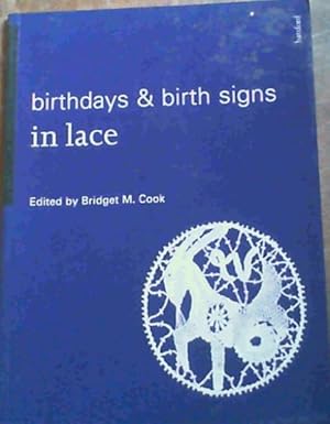 Bild des Verkufers fr Birthdays &amp; Birth Signs in Lace zum Verkauf von Chapter 1