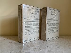 Bild des Verkufers fr The Dover Patrol 1915-1917 Volumes 1 and 2; An Epic Chapter in British Naval History [Two Volumes Complete] zum Verkauf von Little Stour Books PBFA Member