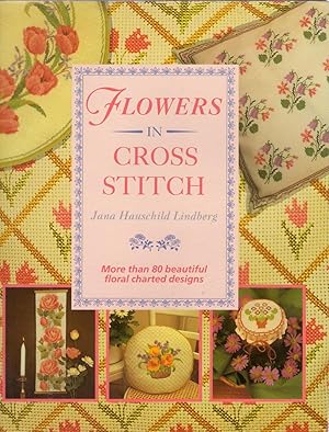 Imagen del vendedor de Flowers in Cross Stitch a la venta por Michael Moons Bookshop, PBFA