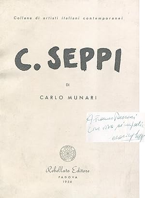 Seller image for C. Seppi for sale by Studio Bibliografico Marini