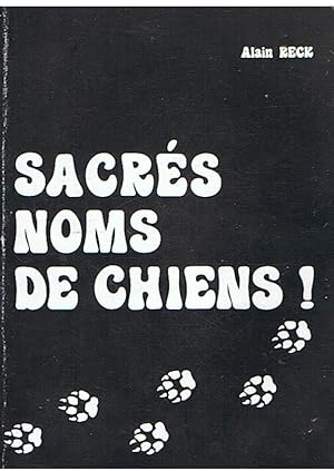 Sacrés noms de chiens