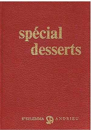 Spécial desserts - Les bons desserts