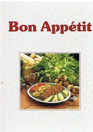 Bon Appétit - Le Grand Livre AMC de la cuisine moderne