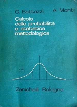 CALCOLO DELLE PROBABILITÀ E STATISTICA METODOLOGICA