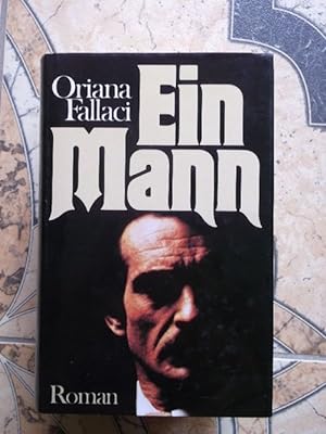 Bild des Verkäufers für Ein Mann Dokumentar-Roman Epoche 20. Jahrhundert von Oriana Fallaci zum Verkauf von Lausitzer Buchversand