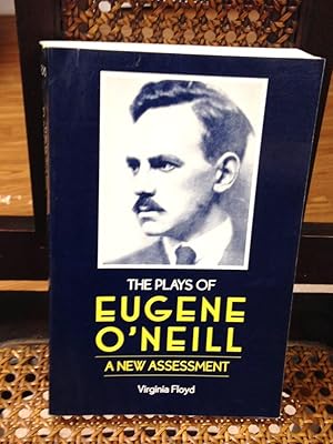 Bild des Verkufers fr Plays of Eugene O'Neil, The: A New Assessment (Literature & Life Series) zum Verkauf von Henry E. Lehrich