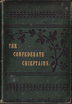 Seller image for The Confederate Chieftains; A Tale of the Irish Rebellion of 1641 for sale by Quercus Rare Books