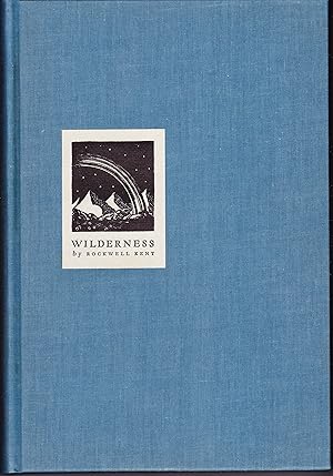 Seller image for Wilderness. A Journal of Quiet Adventure in Alaska for sale by Quercus Rare Books