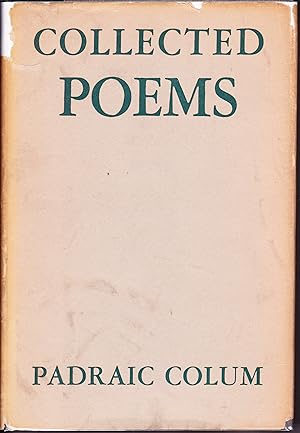 The Collected Poems of Padraic Colum