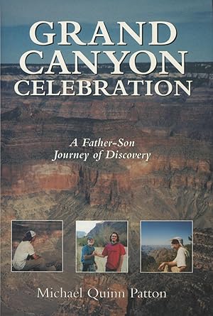 Grand Canyon Celebration: A Father-Son Journey of Discovery