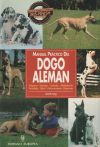Dogo Alemán. Manual práctico del