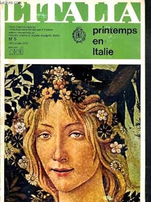 Seller image for L'ITALIA - N5 - 1973 - ANNEE XXVI - PRINTEMPS EN ITALIE - Alberto Corsi: l'homme et l'environnement, bataille ecologique - Mario Senoner: ski de printemps dans les Dolomites, Genes, Leo Lionni, ma Toscane, les marches: un printemps  decouvrir. for sale by Le-Livre