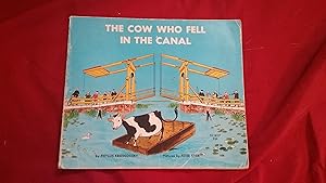 Imagen del vendedor de THE COW WHO FELL IN THE CANAL a la venta por Betty Mittendorf /Tiffany Power BKSLINEN