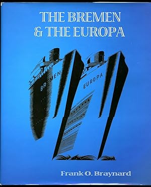 Imagen del vendedor de The Bremen and the Europa a la venta por Little Stour Books PBFA Member