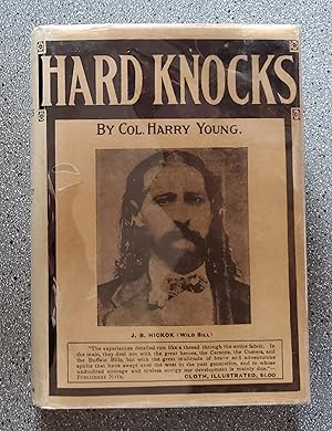 Hard Knocks: A Life Story of the Vanishing West