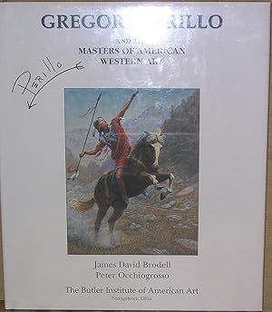 Imagen del vendedor de Gregory Perillo and the Masters of American Western Art a la venta por Dearly Departed Books