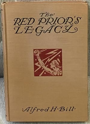 Imagen del vendedor de The Red Prior's Legacy, the Story of the Adventures of an American Boy in the French Revolution a la venta por My Book Heaven