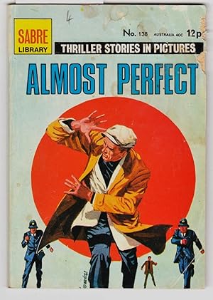 Sabre Library No.138 Almost Perfect : Thriller Stories in Pictures