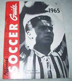 Official Collegiate-Scholastic Soccer Guide 1965