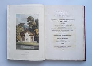 Bild des Verkufers fr Rural Residences,, pub. Ackermann, 1818, twenty-seven hand-col. aqua. plts., Consisting of a Series of Designs for Cottages, Decorated Cottages, Small Villas, and other Ornamental Buildings, accompanied by Hints on Situation, Construction, Arrangement and Decoration, in the Theory and Practice of Rural Architecture; interspersed with some Observations on Landscape Gardening, zum Verkauf von Antiquariat Im Baldreit