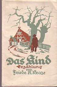 Seller image for Das Kind. Erzhlung. for sale by Antiquariat ExLibris Erlach Eberhard Ott