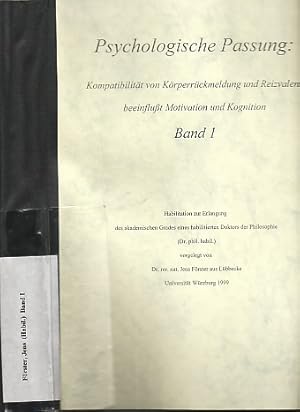 Psychologische Passung: Kompatibilität von Körperrückmeldung und Reizvalenz beeinflußt Motivation...