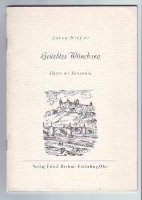 Bild des Verkufers fr Geliebtes Wrzburg. Bltter der Erinnerung. zum Verkauf von Antiquariat ExLibris Erlach Eberhard Ott