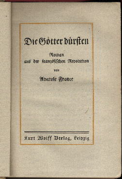 Seller image for Die Gtter drsten. Roman aus der franzsischen Revolution. for sale by Antiquariat ExLibris Erlach Eberhard Ott