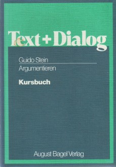 Text + Dialog. Argumentieren. Kursbuch.