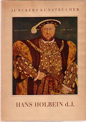 Seller image for Hans Holbein d. J. Das Werk des Malers. Ausgewhlt und eingeleitet von Werner R. Deusch. for sale by Antiquariat ExLibris Erlach Eberhard Ott
