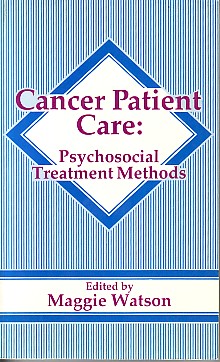 Cancer Patient Care: Psychosocial Treatment Methods.