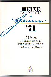Heine-Jahrbuch 1971. 10. Jahrgang. Hrsg. vom Heine-Archiv Düsseldorf. Schriftleitung Eberhard Gal...