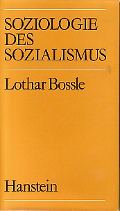 Soziologie des Sozialismus.