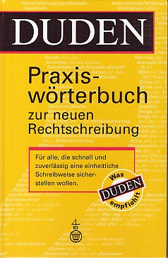 Bild des Verkufers fr Praxiswrterbuch zur neuen Rechtschreibung. zum Verkauf von Antiquariat ExLibris Erlach Eberhard Ott
