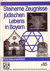 Bild des Verkufers fr Steinerne Zeugnisse jdischen Lebens in Bayern. Eine Dokumentation. zum Verkauf von Antiquariat ExLibris Erlach Eberhard Ott