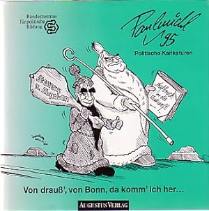 Von drauß', von Bonn, da komm' ich her. Politische Karikaturen '95.