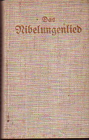 Das Nibelungenlied. Für die deutsche Bibliothek nach der Übertragung von Karl Simrock herausgegeb...